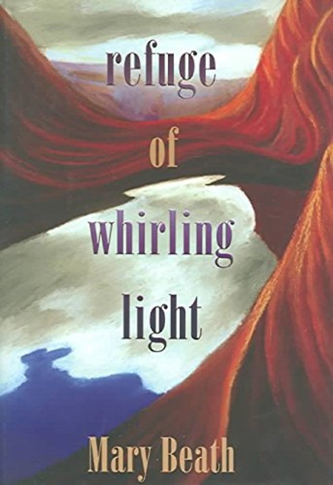 Refuge of Whirling Light