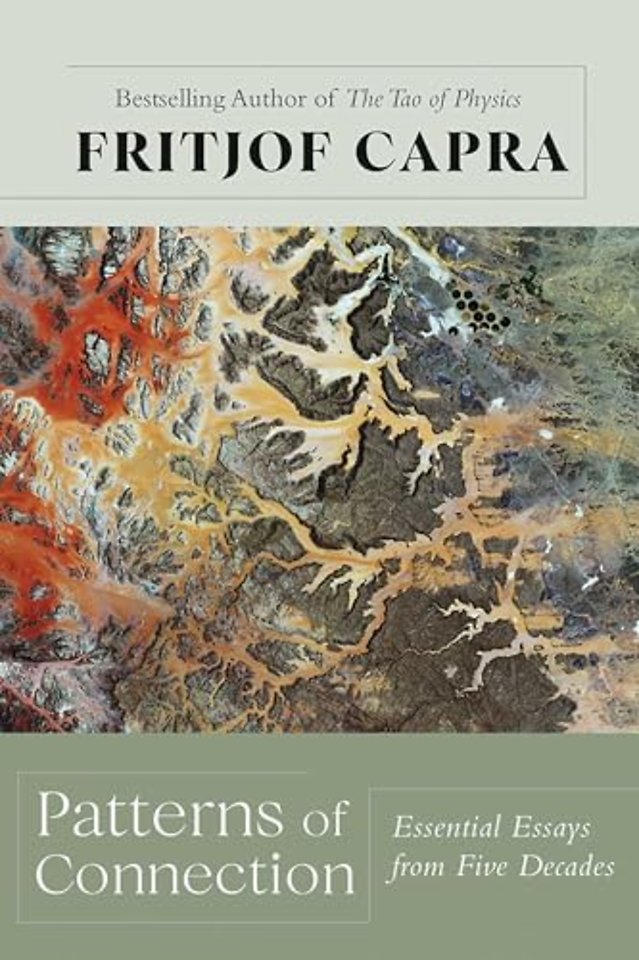 Patterns of Connection – Essential Essays from Five Decades