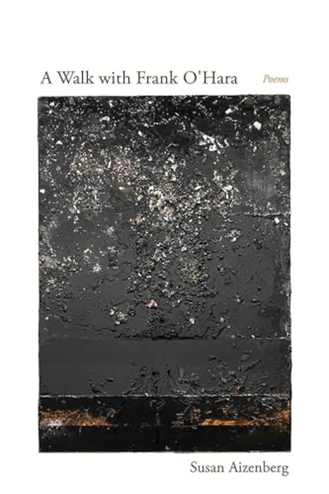 A Walk with Frank O`Hara – Poems