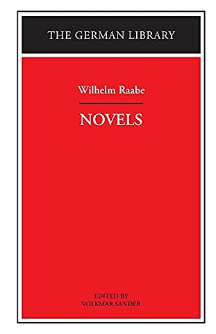 Novels: Wilhelm Raabe