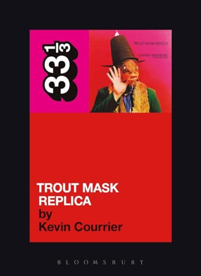 Captain Beefheart's Trout Mask Replica