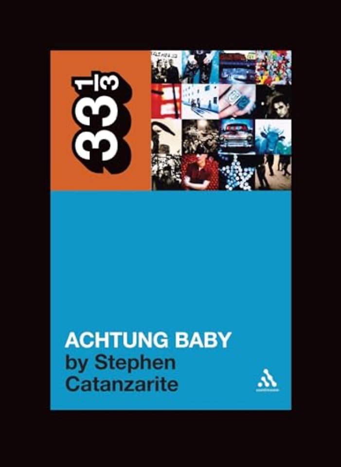 U2's Achtung Baby