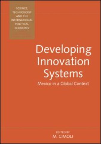 Developing Innovation Systems
