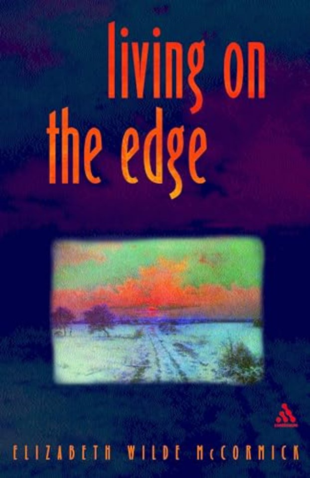 Living on the Edge