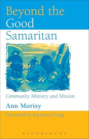 Beyond The Good Samaritan
