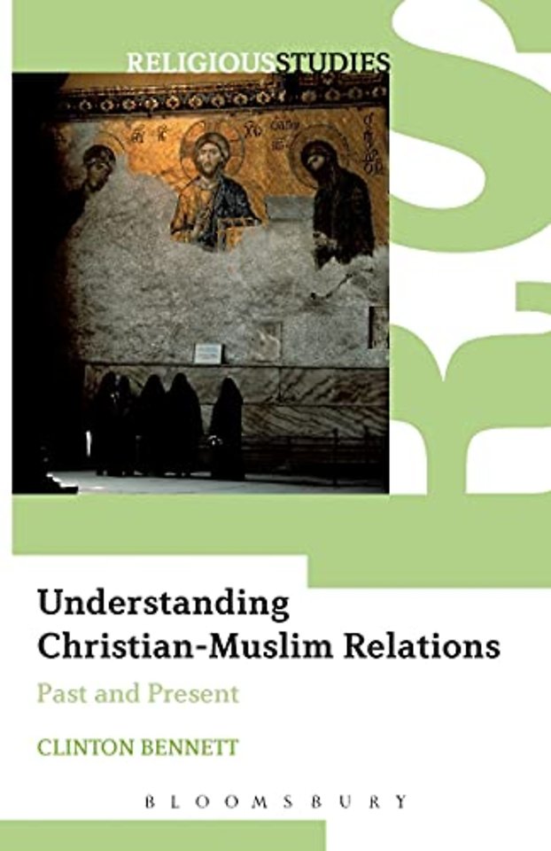 Understanding Christian-Muslim Relations