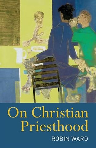 On Christian Priesthood