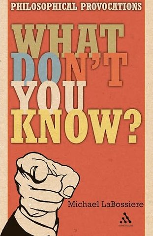 What Don't You Know?