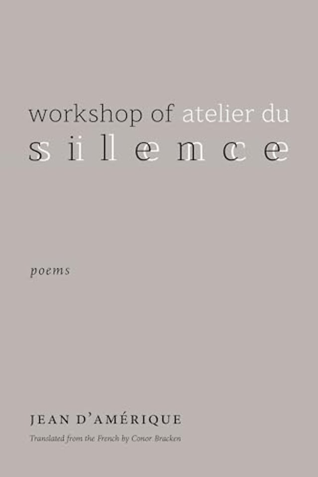 Workshop of Silence – Poems