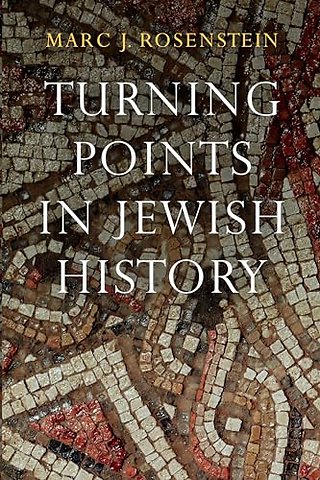 Turning Points in Jewish History