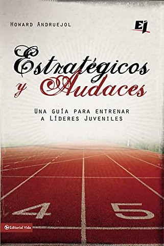 Estrategicos y audaces
