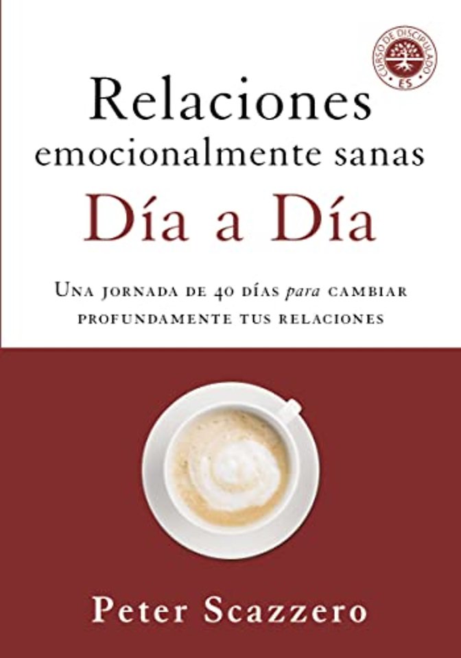 Relaciones emocionalmente sanas - Dia a dia