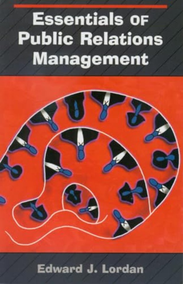 Essentials of Public Relations Management