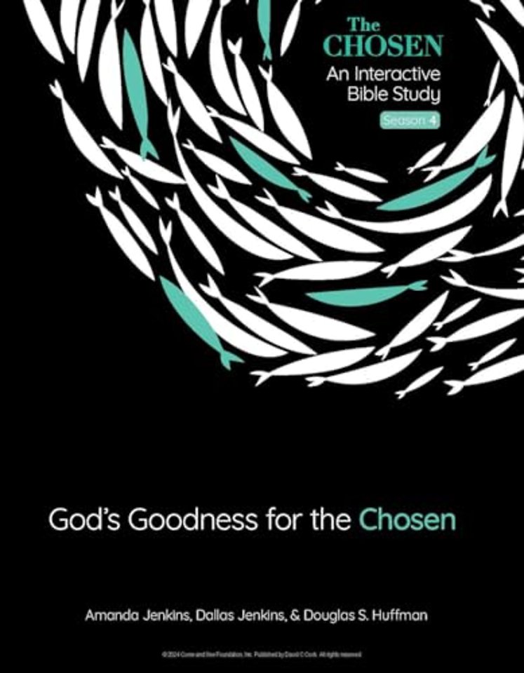 Gods Goodness for the Chosen