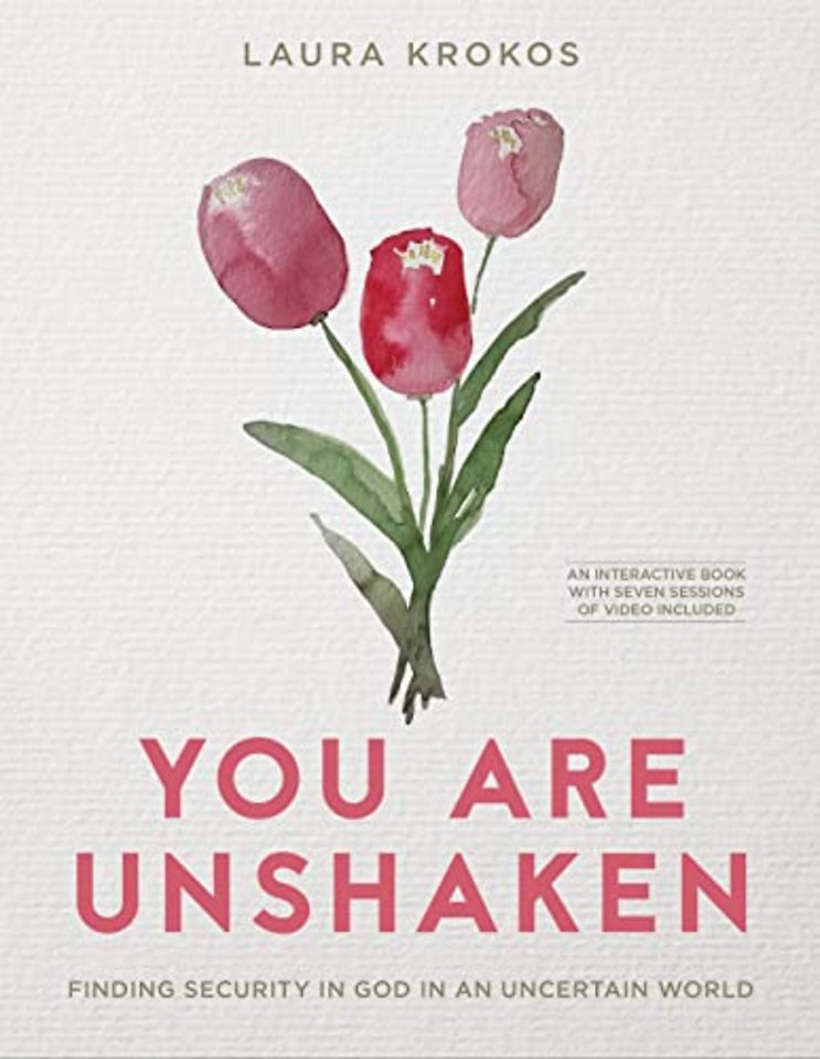 You Are Unshaken - Includes 7-