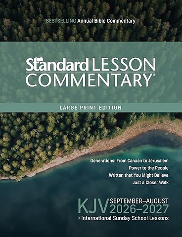 KJV Standard Lesson Commentary Large Print Edition 2026-2027
