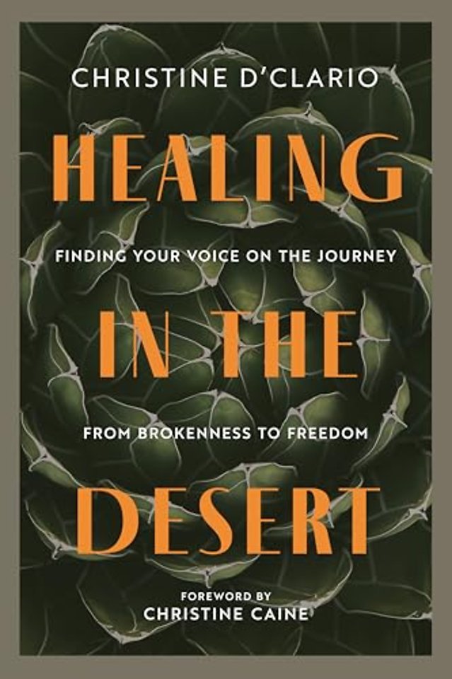 Healing in the Desert