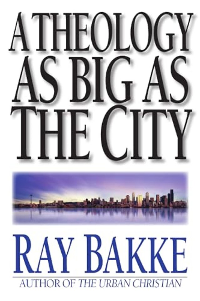 A Theology as Big as the City