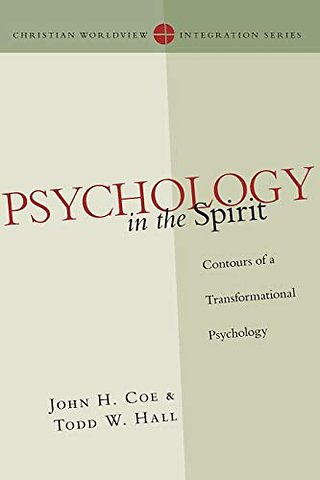 Psychology in the Spirit – Contours of a Transformational Psychology