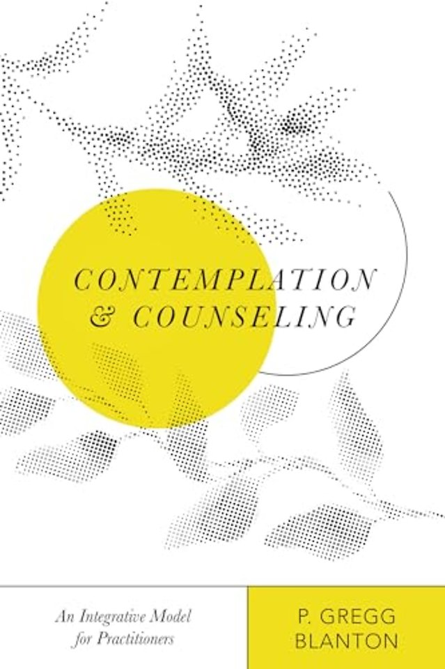 Contemplation and Counseling – An Integrative Model for Practitioners