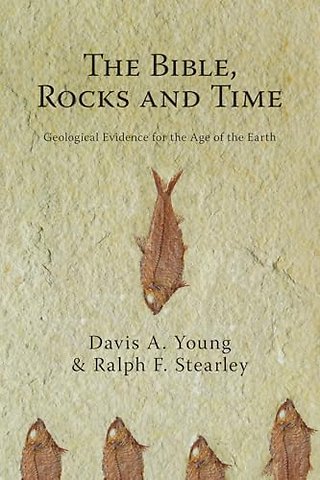 Bible Rocks and Time The