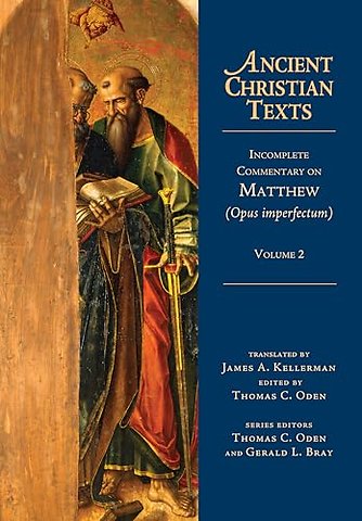 Incomplete Commentary on Matthew (Opus imperfectum)