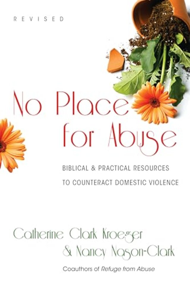 No Place for Abuse – Biblical Practical Resources to Counteract Domestic Violence