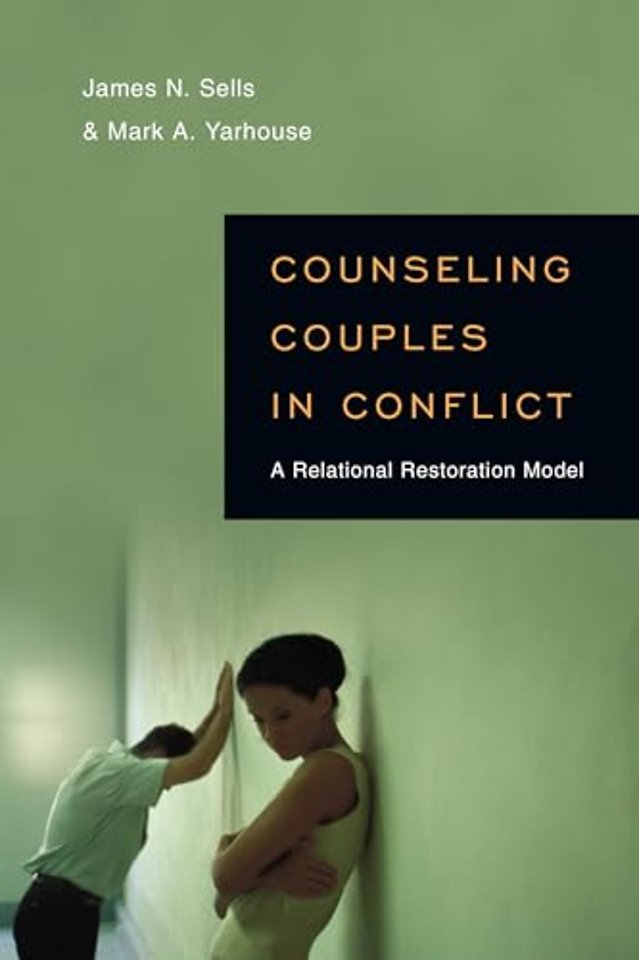 Counseling Couples in Conflict – A Relational Restoration Model