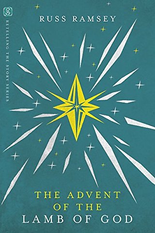 The Advent of the Lamb of God