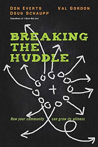 Breaking the Huddle – How Your Community Can Grow Its Witness