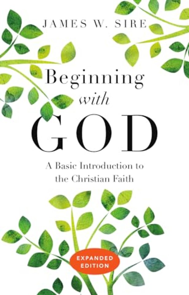 Beginning with God – A Basic Introduction to the Christian Faith