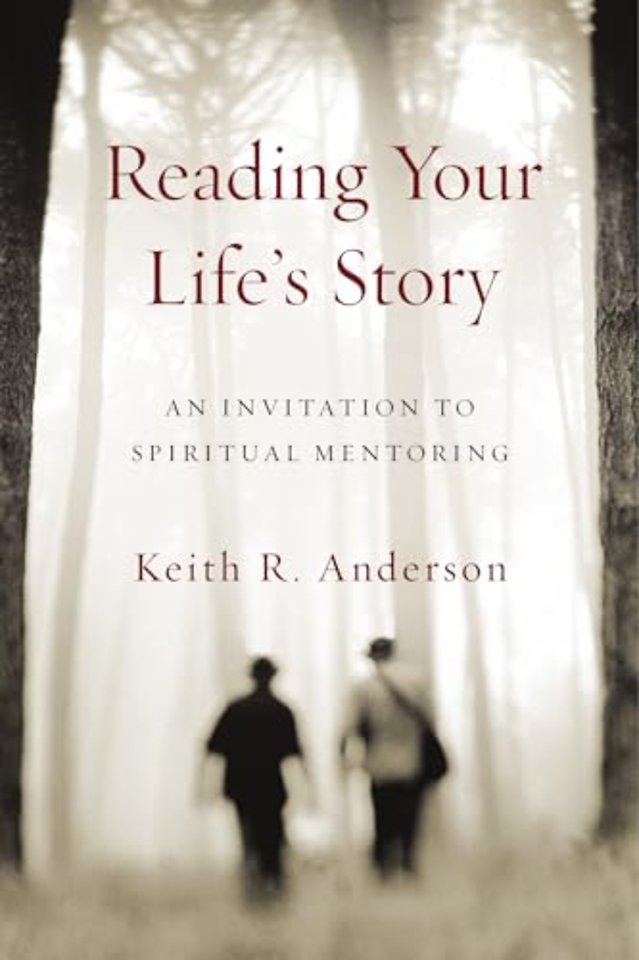 Reading Your Life`s Story – An Invitation to Spiritual Mentoring