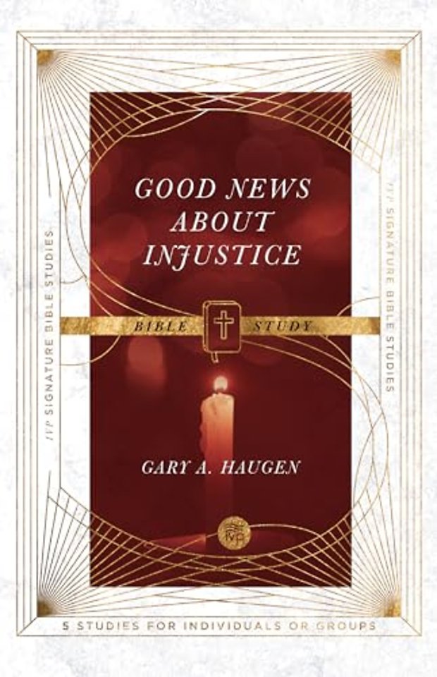 Good News About Injustice Bible Study