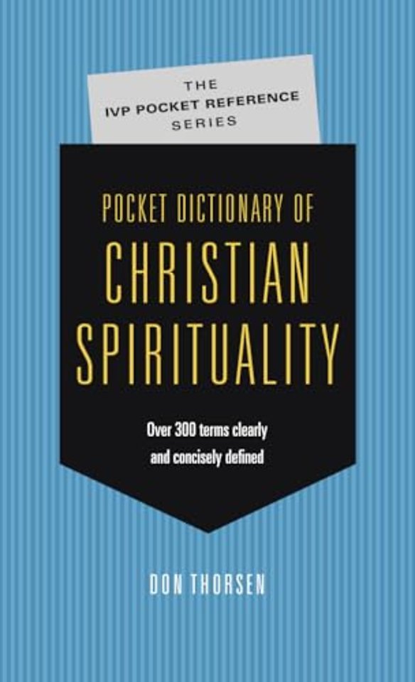 Pocket Dictionary of Christian Spirituality