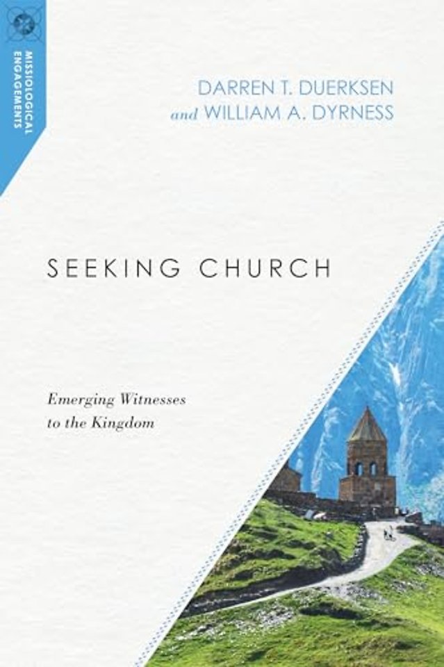 Seeking Church – Emerging Witnesses to the Kingdom