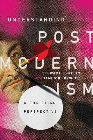 Understanding Postmodernism – A Christian Perspective