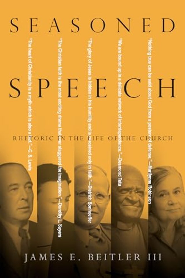 Seasoned Speech – Rhetoric in the Life of the Church