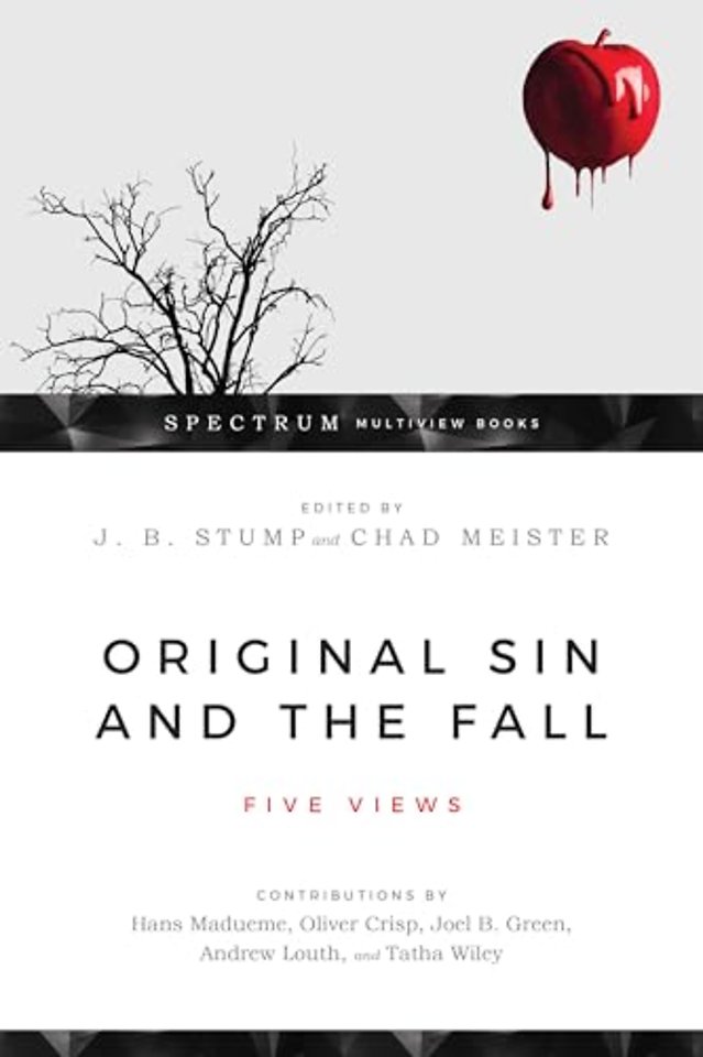 Original Sin and the Fall – Five Views