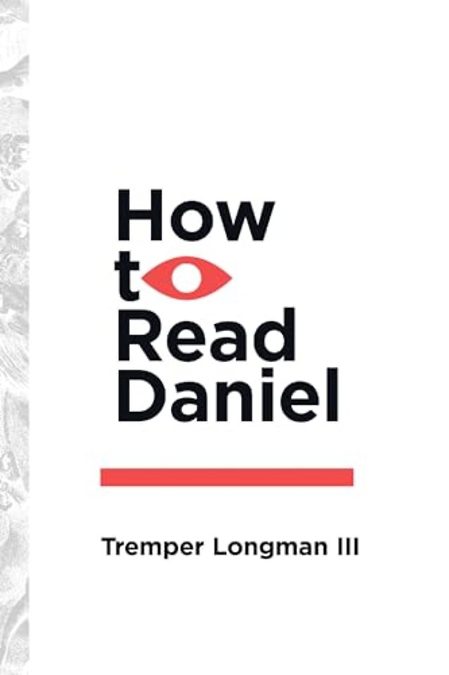 How to Read Daniel