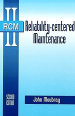 Reliability-Centered Maintenance