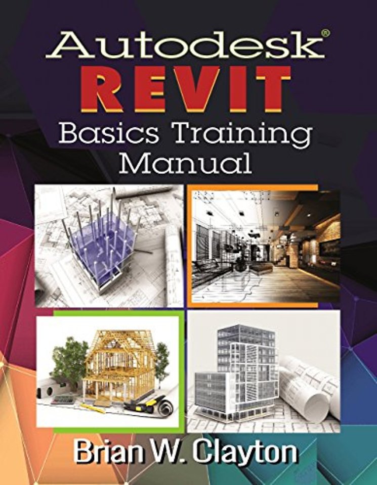 Autodesk Revit Basics Training Manual