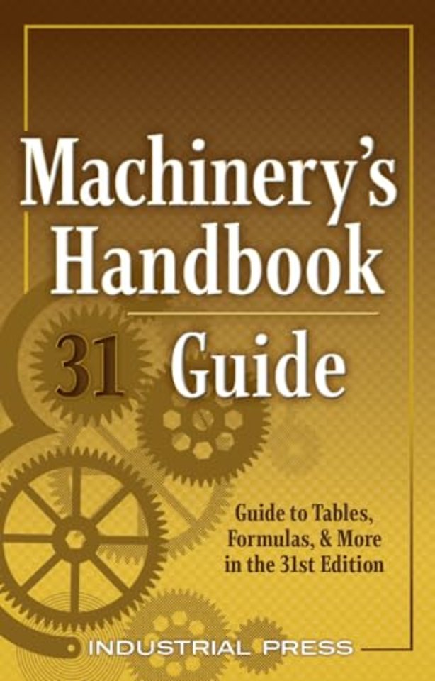 Machinery's Handbook Guide