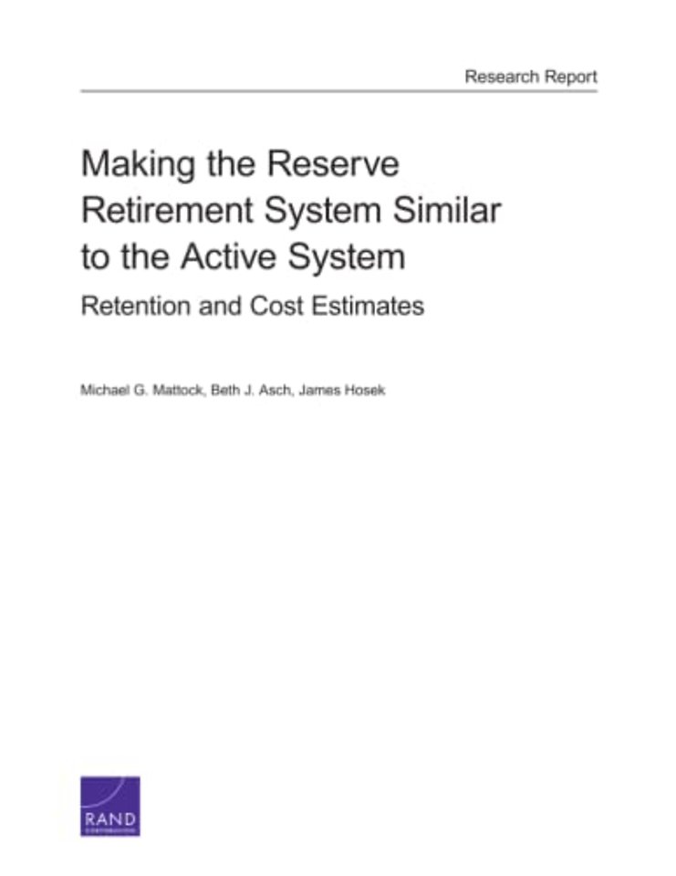Making the Reserve Retirement System Similar to the Active System