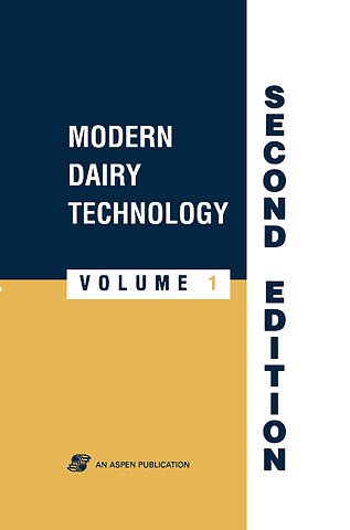 Modern Dairy Technology, Volume 1: Advances in Milk Processing