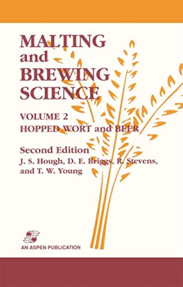 Malting and Brewing Science: Hopped Wort and Beer, Volume 2