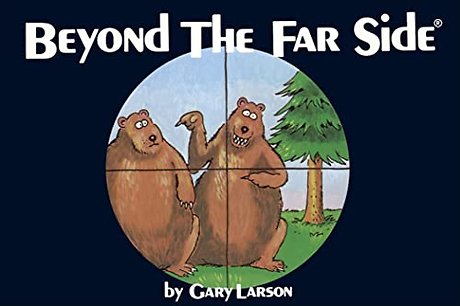 Beyond The Far Side®
