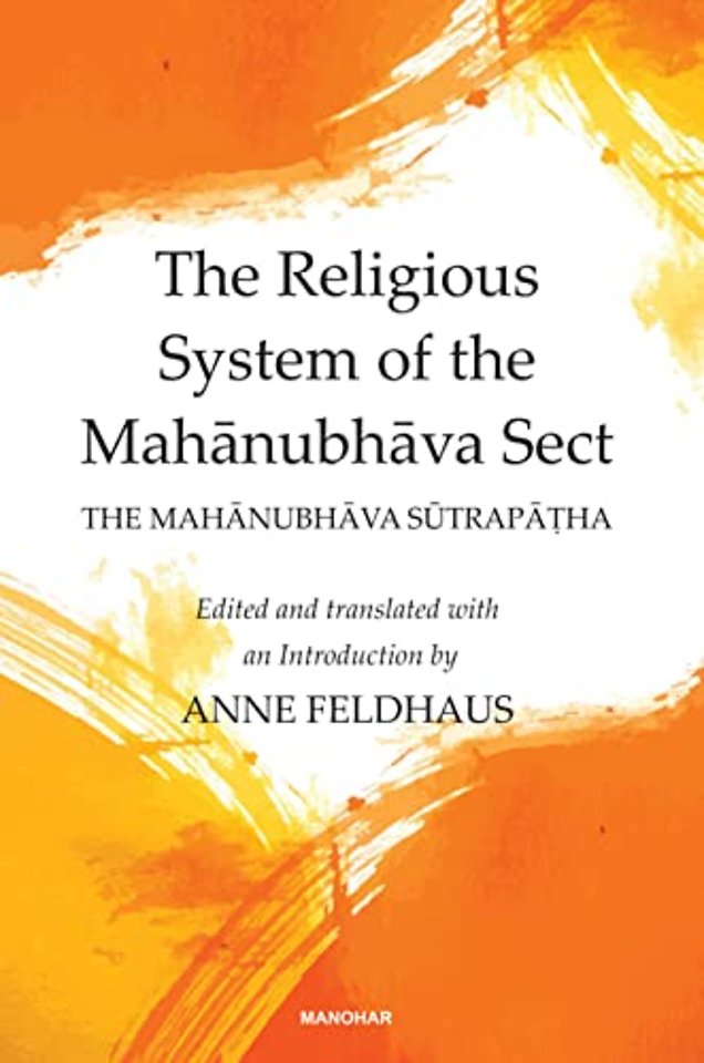 The Religious System of the Mahanubhava Sect – The Mahanubhava Sutrapatha