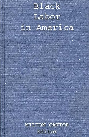 Black Labor in America