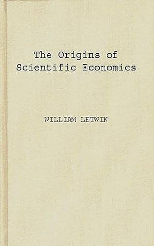 The Origins of Scientific Economics