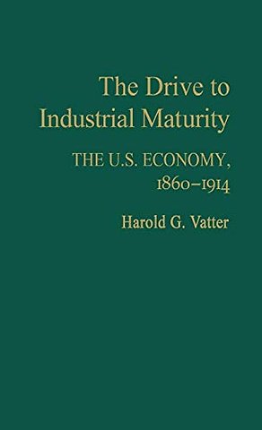 The Drive to Industrial Maturity